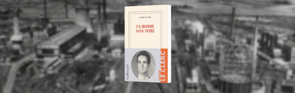 Xavier Le Clerc, Un homme sans titre