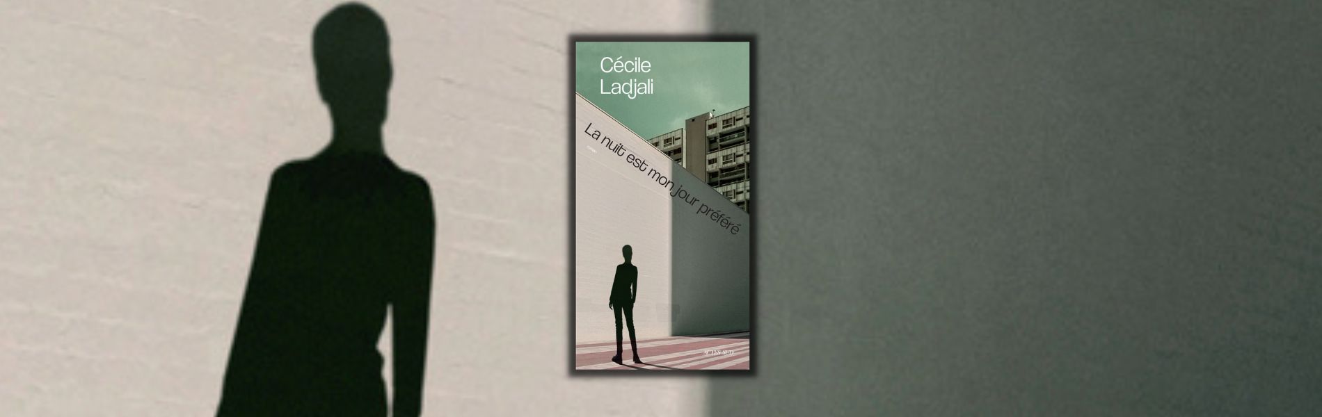 Cécile Ladjali, La nuit est mon jour préféré - chronique Mare Nostrum