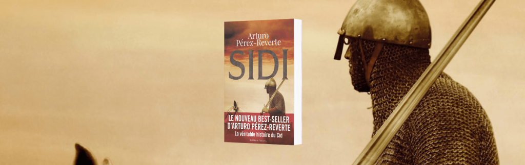 Sidi : Épopée médiévale captivante de Arturo Perez-Reverte
