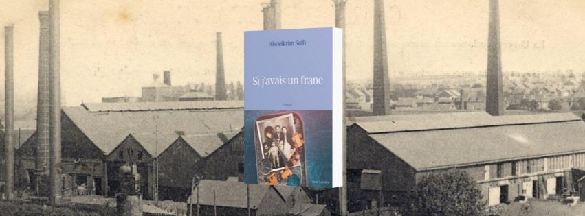 Abdelkrim Saifi, Si j'avais un franc - Chronique Mare Nostrum