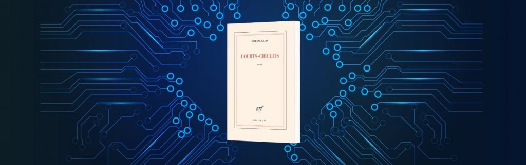 Entre Science et Philosophie : Découverte de 'Courts-circuits' par Etienne Klein - chronique Mare Nostrum