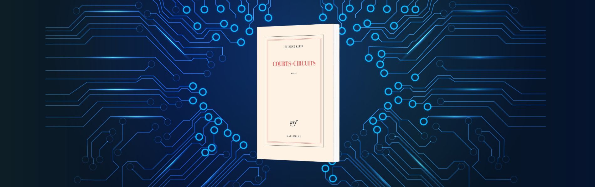 Entre Science et Philosophie : Découverte de 'Courts-circuits' par Etienne Klein - chronique Mare Nostrum