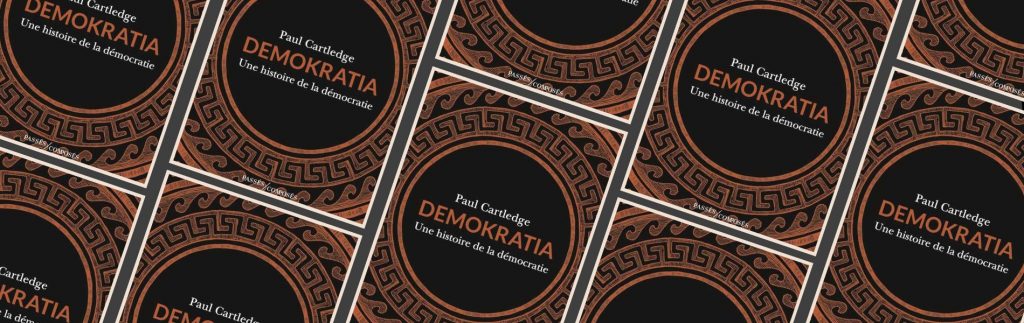 Paul A. Cartledge, Demokratia : une histoire de démocratie