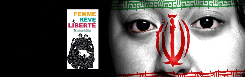 Femme, rêve, liberté : 12 histoires inédites chronique Mare Nostrum