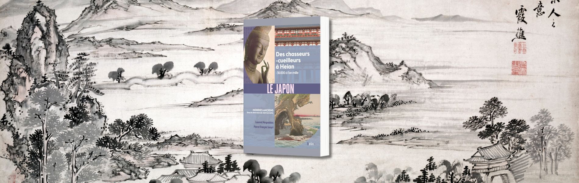 Laurent Nespoulous & Pierre-François Souyri, Le Japon : des chasseurs-cueilleurs à Heian : -36.000 à l'an mille