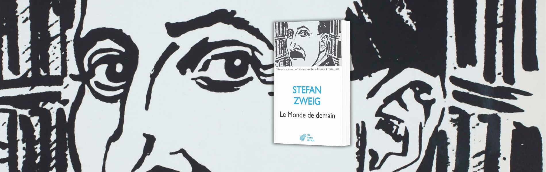 Stephan Zweig, Le monde de demain : essais et conférences