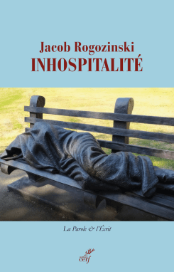 Jacob Rogozinski, Inhospitalité,