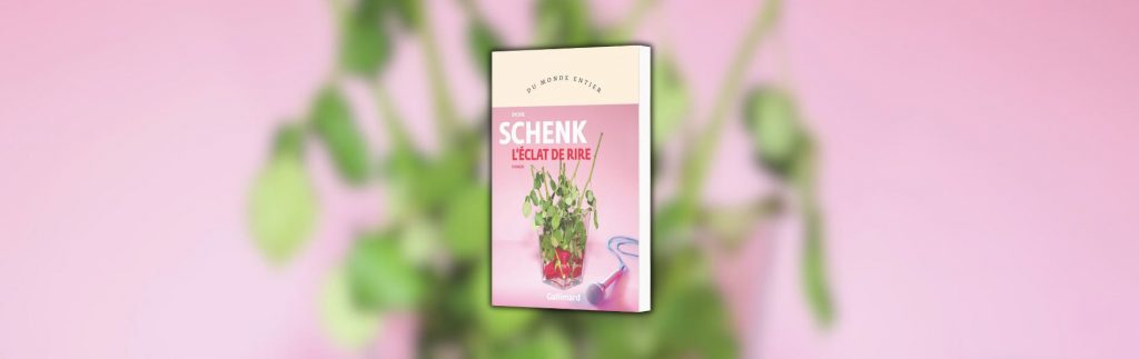 Sylvie Schenk, L'éclat de rire