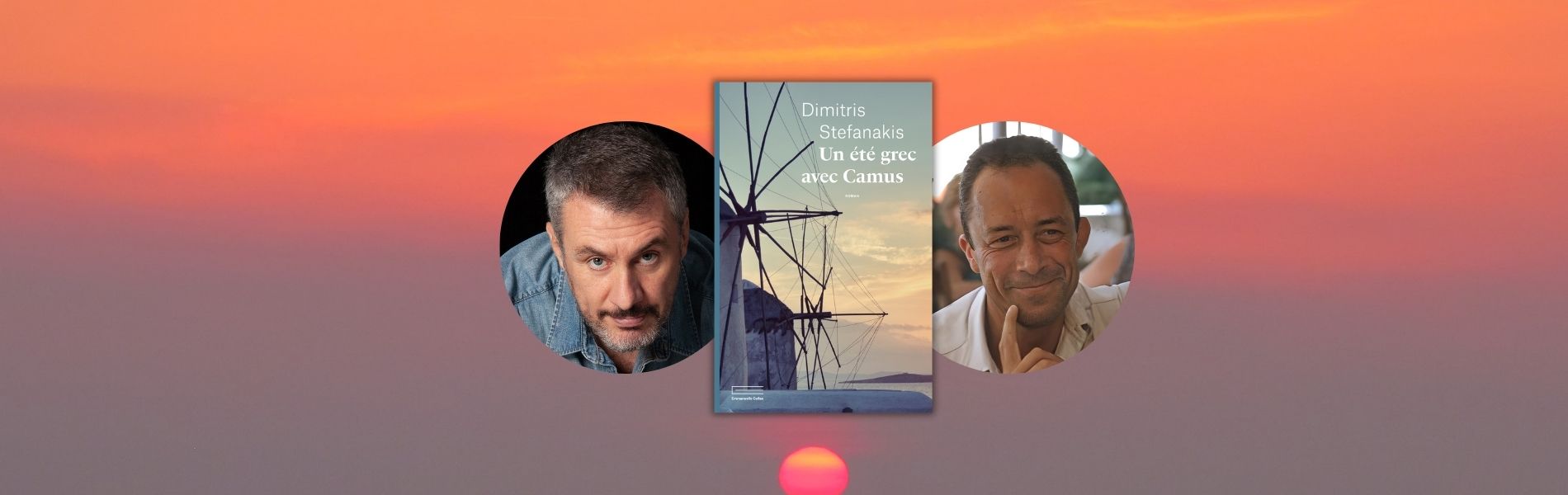 Dimitris Stefanakis, Un été grec avec Camus