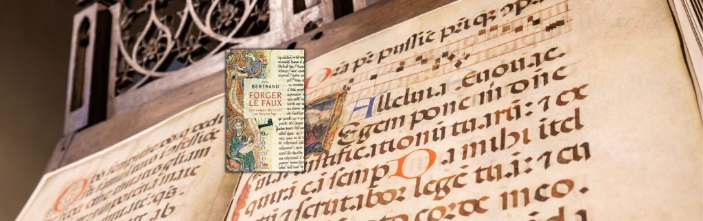 chronique Mare Nostrum Paul Bertrand, Forger le faux