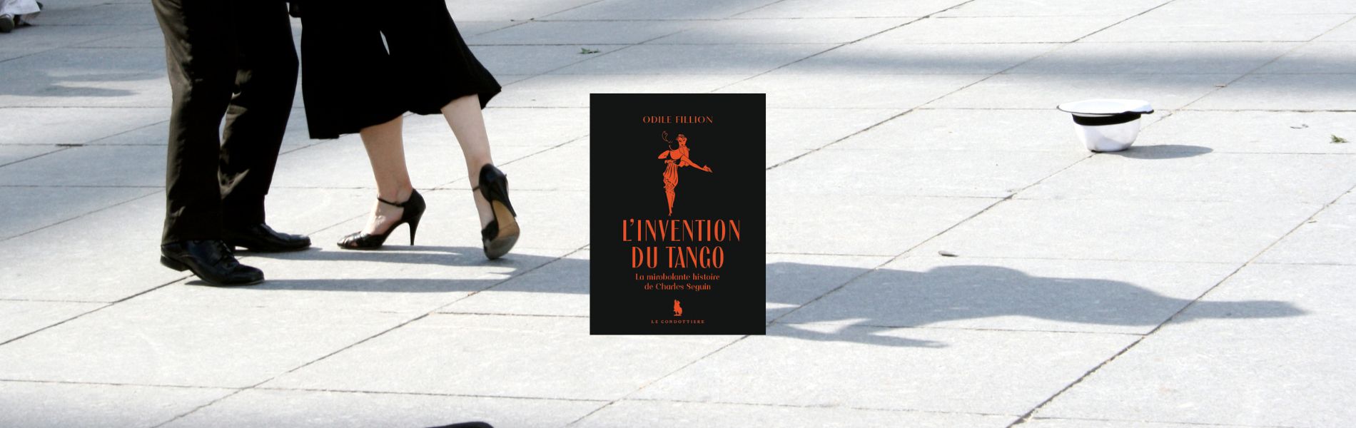 Chronique Mare nostrum Odile Fillion, L’invention du tango