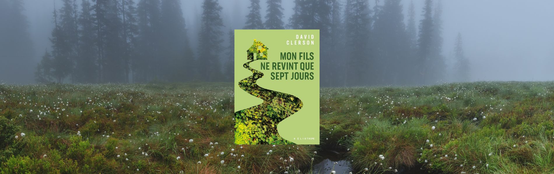 Chronique Mare Nostrum David Clerson, Mon fils ne revint que sept jours